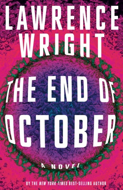 The End of October - A novel