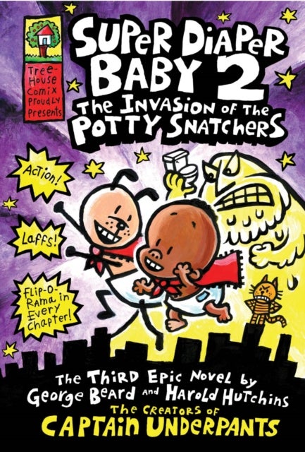 Super Diaper Baby: The Invasion of the Potty Snatchers: A Graphic Novel (Super Diaper Baby #2): From - The Invasion of the Potty Snatchers