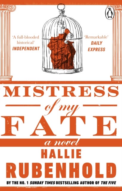 Mistress of My Fate - By the award-winning and Sunday Times bestselling author of THE FIVE