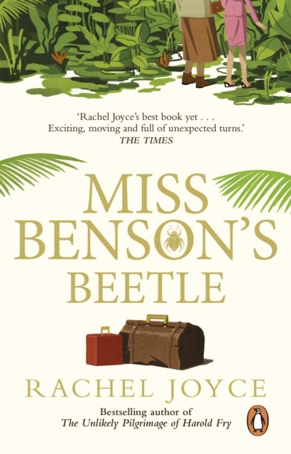 Miss Benson's Beetle - An uplifting story of female friendship against the odds