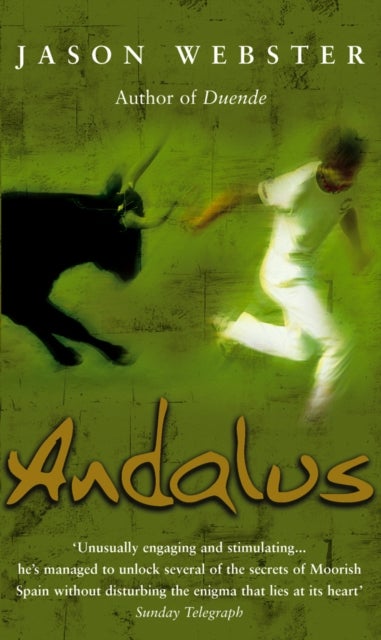 Andalus - Unlocking The Secrets Of Moorish Spain