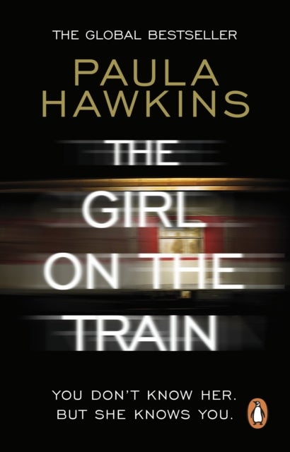 The Girl on the Train - The multi-million-copy global phenomenon