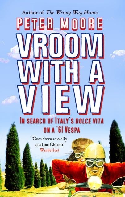 Vroom With A View - In Search Of Italy's Dolce Vita On A '61 Vespa