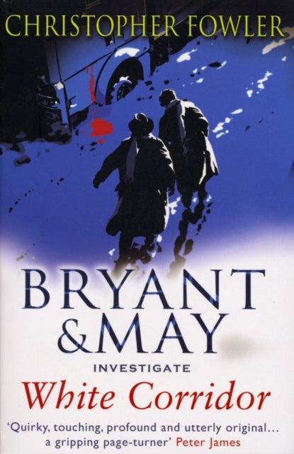 White Corridor - (Bryant & May Book 5)