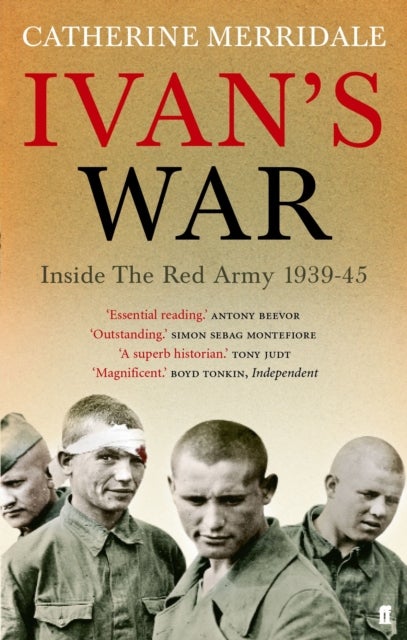 Ivan's War - The Red Army at War 1939-45