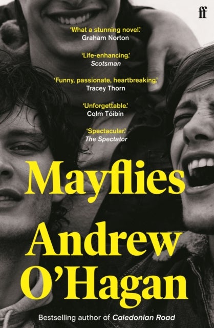 Mayflies - From the author of the Sunday Times bestseller Caledonian Road