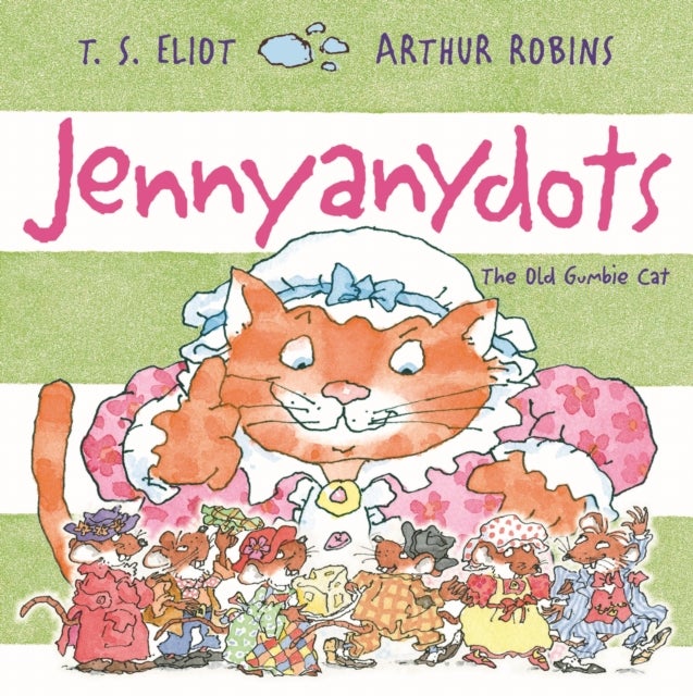 Jennyanydots - The Old Gumbie Cat