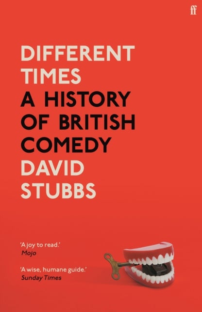 Different Times - A History of British Comedy