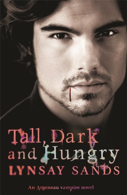 Tall, Dark & Hungry - Book Four