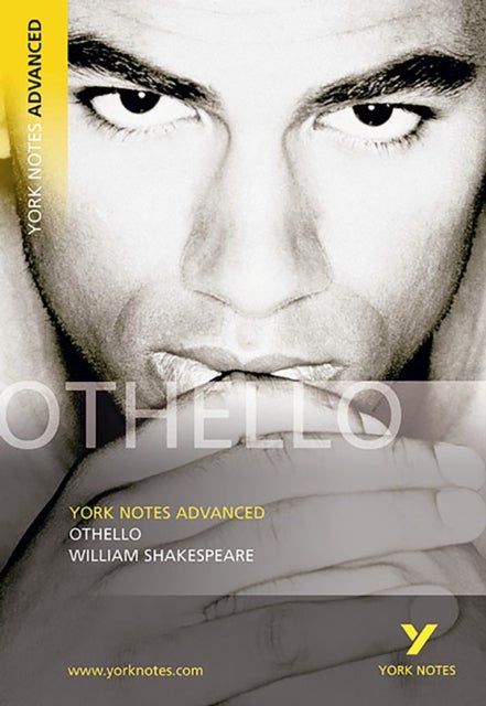 Othello everything you need to catch up, study and prepare for the 2025 and 2026 exams - York Notes Series