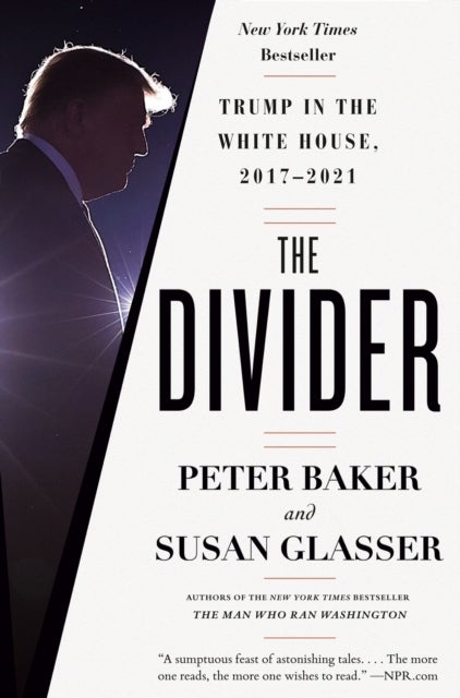 The Divider - Trump in the White House, 2017-2021