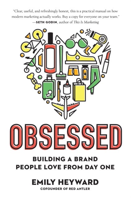 Obsessed - Building a Brand People Love from Day One