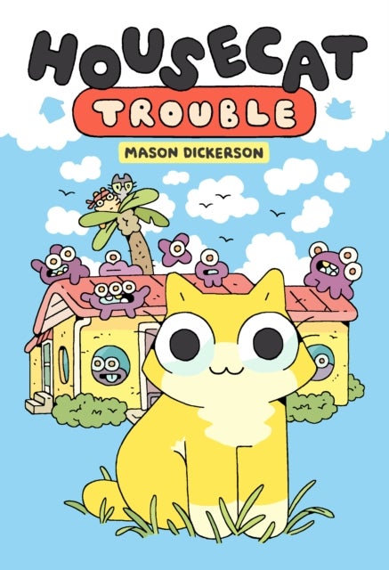 Housecat Trouble - (A Graphic Novel)