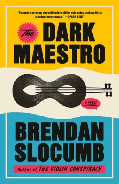 The Dark Maestro - A Novel
