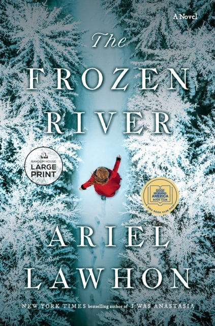 The Frozen River: A GMA Book Club Pick - A Novel