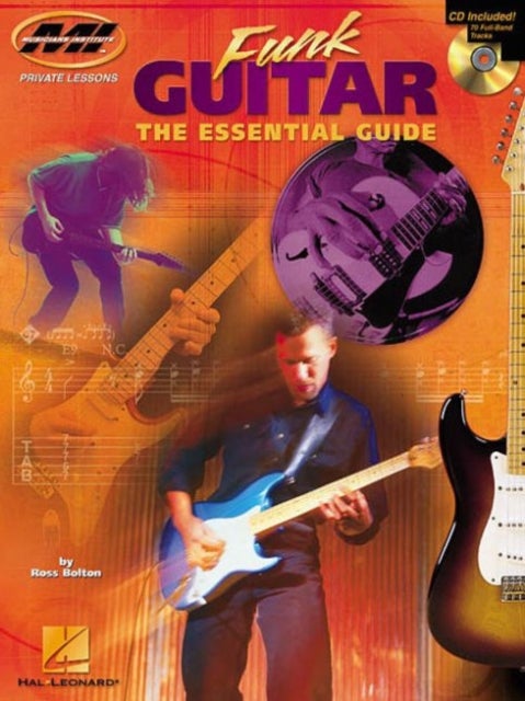 Funk Guitar - The Essential Guide