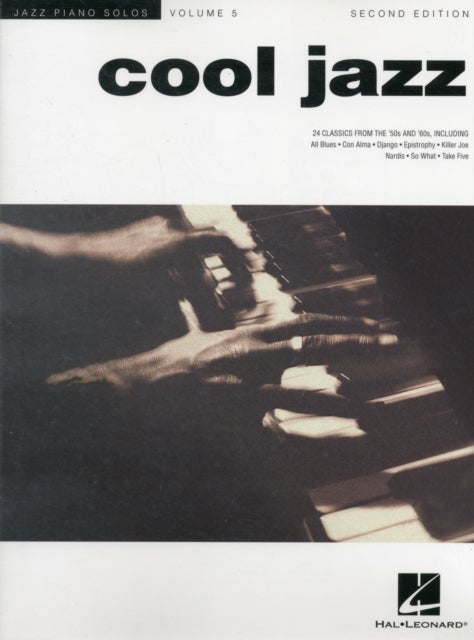 Cool Jazz - Jazz Piano Solos Series Volume 5