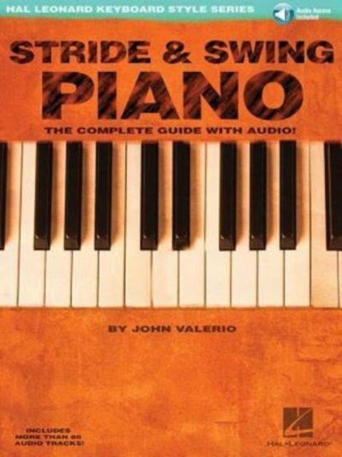 Stride & Swing Piano - The Complete Guide with CD!