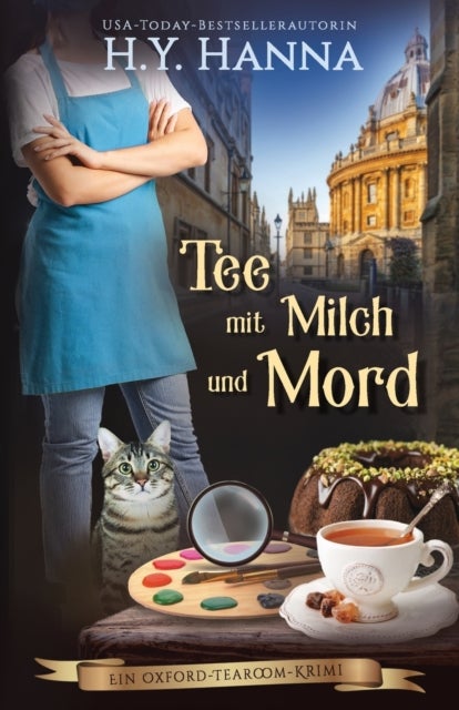 Tee mit Milch und Mord - Ein Oxford-Tearoom-Krimi 2