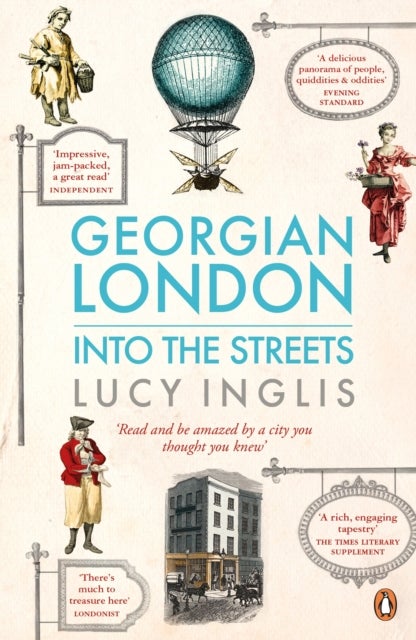 Georgian London - Into the Streets