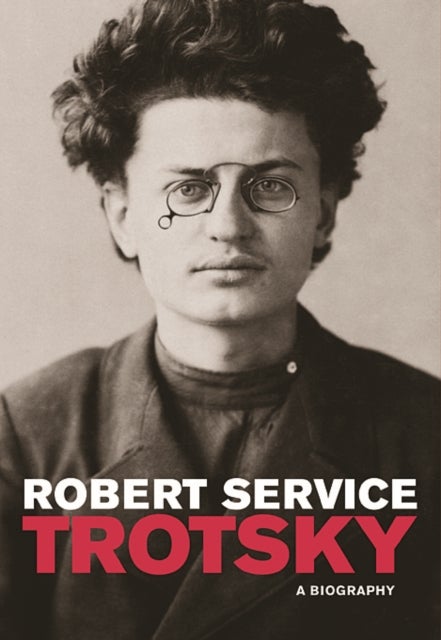 Trotsky - A Biography