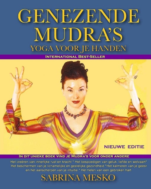 Genezende Mudra's - Yoga Voor Je Handen
