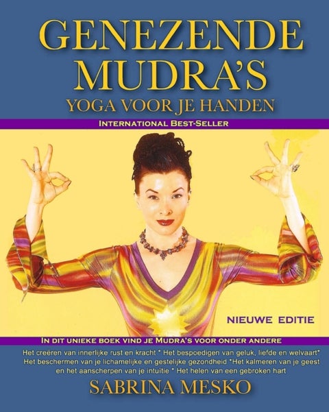 Genezende Mudra's - Yoga Voor Je Handen