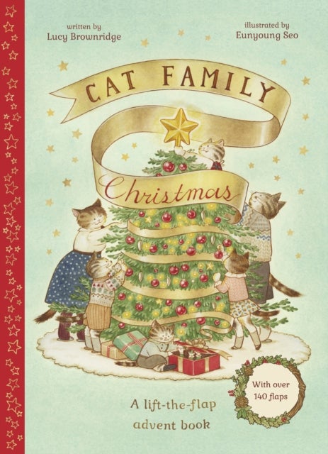 Cat Family Christmas - An Advent Lift-the-Flap Book (with over 140 flaps)