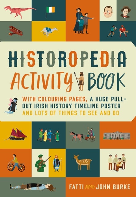 Historopedia Activity Book - With colouring pages, a huge pull-out timeline poster and lots of things to see and do