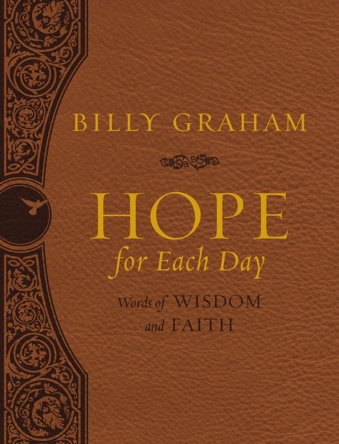 Hope for Each Day Large Deluxe - Words of Wisdom and Faith (A 365-Day Devotional)