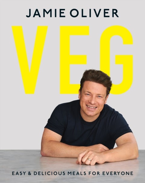 Veg - Easy & Delicious Meals for Everyone as seen on Channel 4's Meat-Free Meals