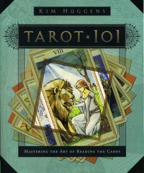 Tarot 101 - Mastering the Art of Reading the Cards