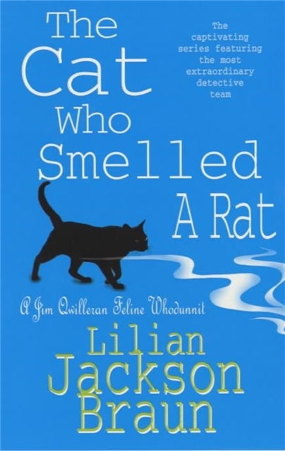 The Cat Who Smelled a Rat (The Cat Who¿ Mysteries, Book 23) - A delightfully quirky feline whodunit for cat lovers everywhere