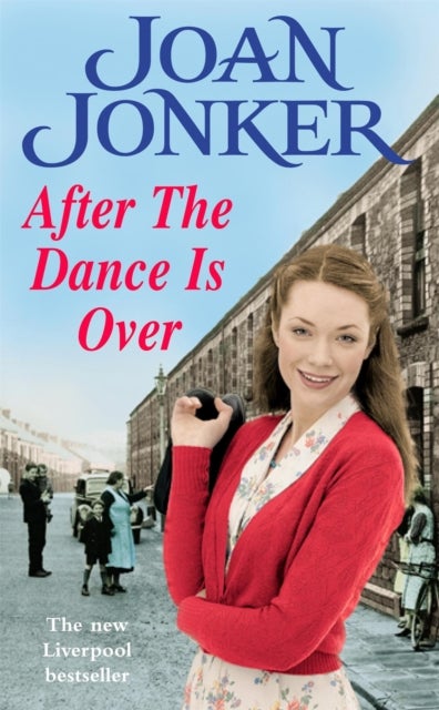 After the Dance is Over - A heart-warming saga of friendship and family (Molly and Nellie series, Book 5)