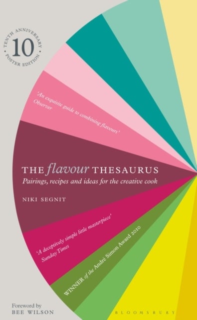 The Flavour Thesaurus - pairings, recipes and ideas for the creative cook