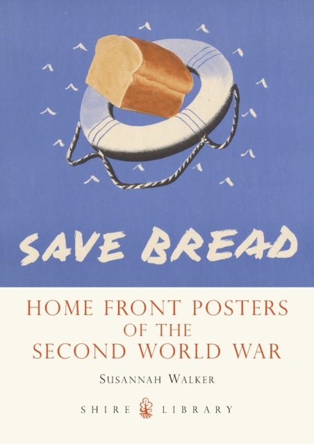 Home Front Posters - of the Second World War