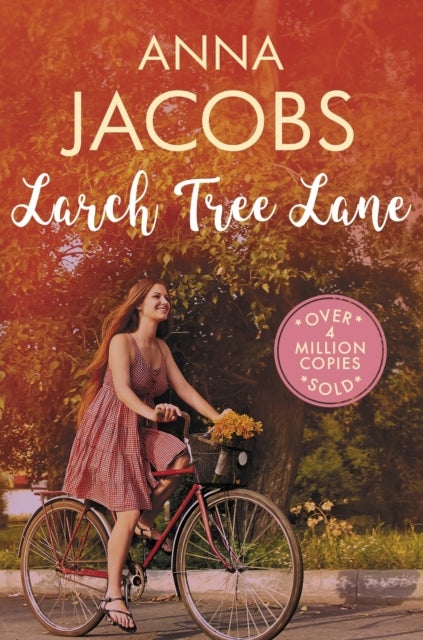Larch Tree Lane - The first in a brand new series from the multi-million copy bestselling author