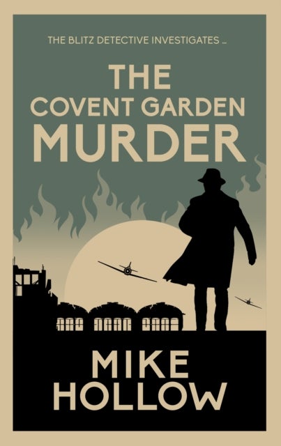 The Covent Garden Murder - 'A-Grade crime fiction' LEE CHILD