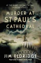 Murder at St Paul's Cathedral