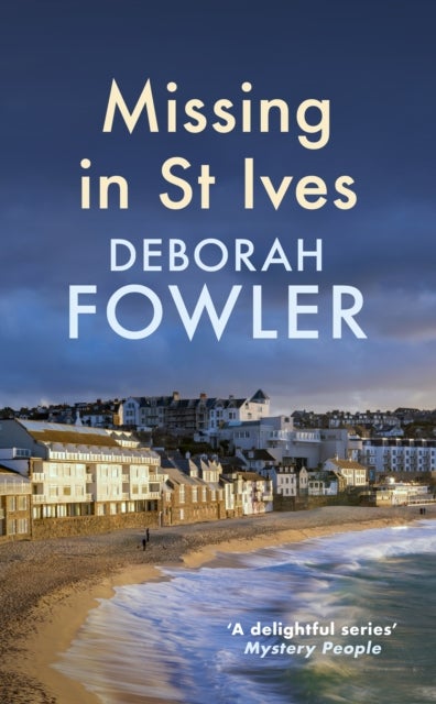 Missing in St Ives - Cosy crime on the Cornish coast