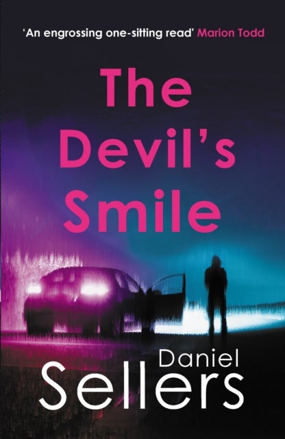 The Devil's Smile - The chilling crime novel from bestselling author Daniel Sellers