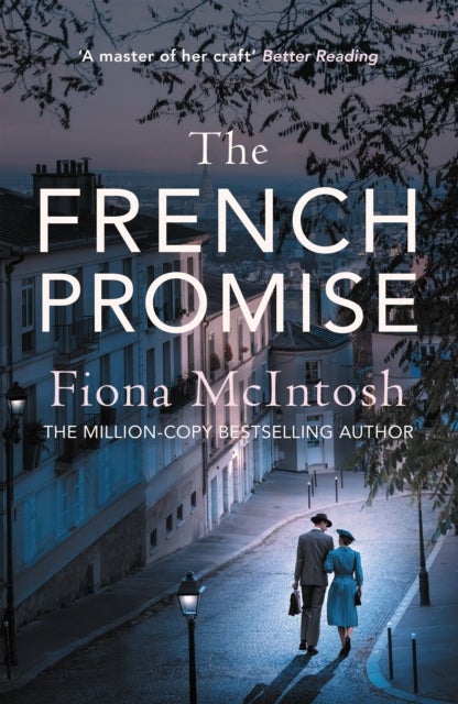 The French Promise - The gripping romance of post-war Paris and Australia