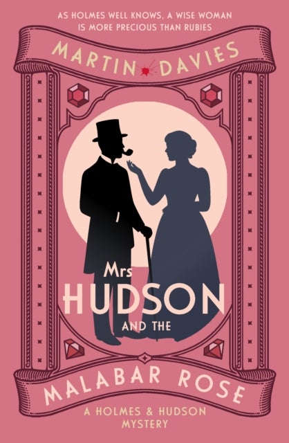 Mrs Hudson and the Malabar Rose - The bestselling series inspired by the great detective’s housekeeper