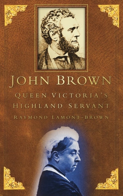 John Brown - Queen Victoria's Highland Servant