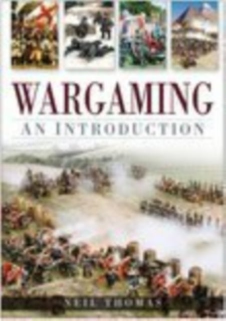 Wargaming - An Introduction