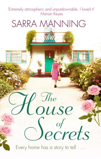 The House of Secrets - A beautiful and gripping story of believing in love and second chances