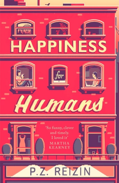 Happiness for Humans - the quirky romantic comedy for anyone looking for their soulmate