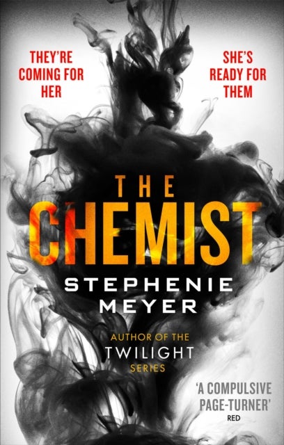 The Chemist - The compulsive, action-packed new thriller from the author of Twilight