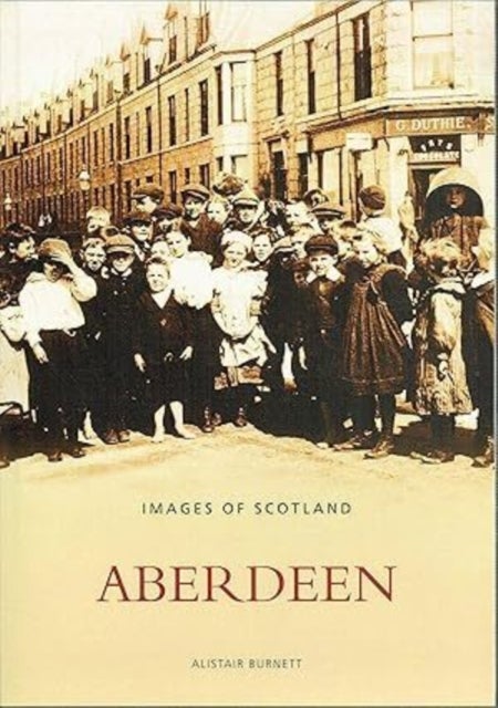 Aberdeen - Images of Scotland