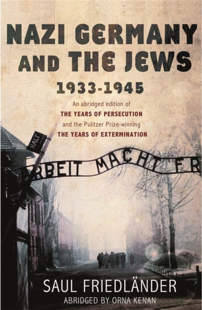 Nazi Germany and the Jews - 1933-1945